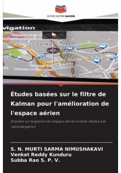 Études basées sur le filtre de Kalman pour l'amélioration de l'espace aérien