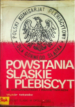 Powstania śląskie i plebiscyty