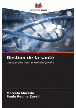 Gestion de la santé