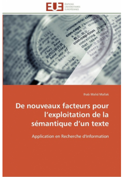 De nouveaux facteurs pour l exploitation de la sémantique d un texte
