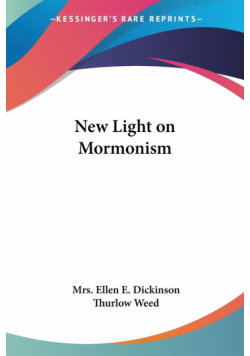 New Light on Mormonism