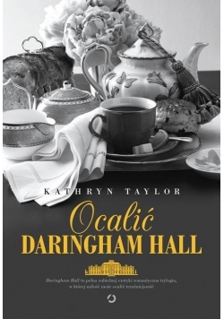 Ocalić Daringham Hall
