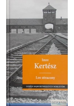 Kertesz Imre - Los utracony