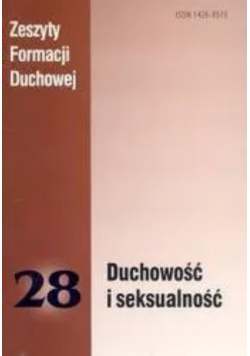 Zeszyty Formacji Duchowej Duchowość i seksualność