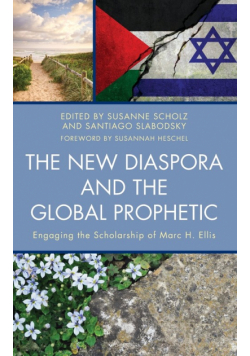 The New Diaspora and the Global Prophetic