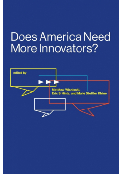 Does America Need More Innovators?