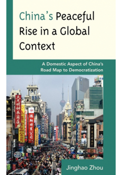 China's Peaceful Rise in a Global Context