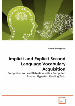 Implicit and Explicit Second Language Vocabulary Acquisition