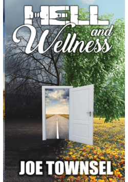 Hell and Wellness