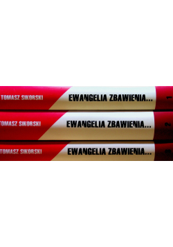 Ewangelia zbawienia Tom I do III