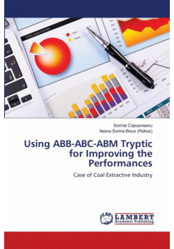 Using ABB-ABC-ABM Tryptic for Improving the Performances