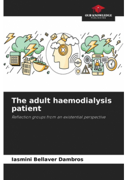 The adult haemodialysis patient