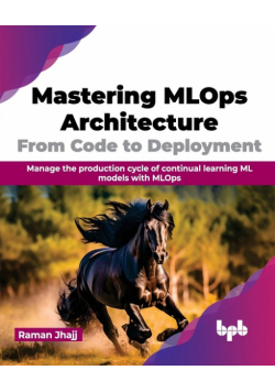 Mastering MLOps Architecture