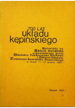 700 lat układu Kępińskiego