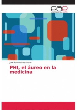 PHI, el áureo en la medicina