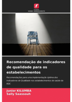 Recomendação de indicadores de qualidade para os estabelecimentos