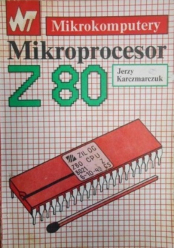 Mikrokomputery Mikroprocesor Z 80