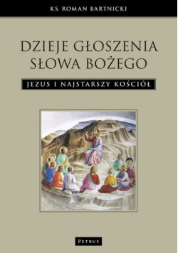 Dzieje głoszenia Słowa Bożego