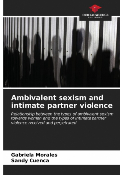 Ambivalent sexism and intimate partner violence