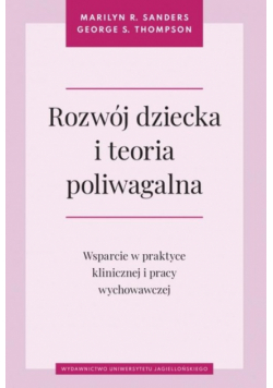 Rozwój dziecka i teoria poliwagalna