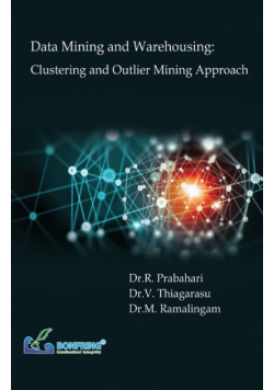 Data Mining and Warehousing