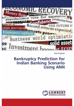 Bankruptcy Prediction for Indian Banking Scenario Using ANN