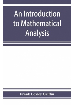 An introduction to mathematical analysis