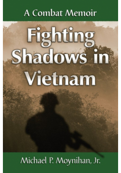 Fighting Shadows in Vietnam
