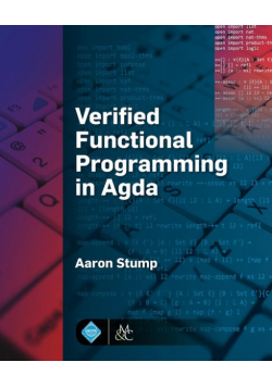 Verified Functional Programming in Agda