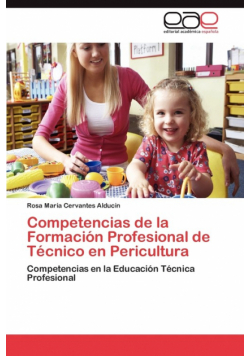 Competencias de la Formación Profesional de Técnico en Pericultura