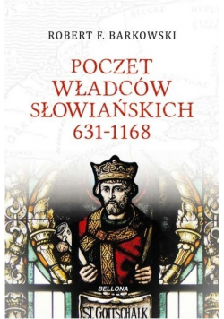 Poczet władców słowiańskich od 631 do 1168