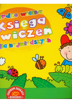 Bardzo wielka księga ćwiczeń dla najmłodszych zadania żółte