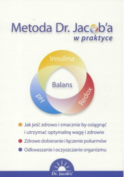 Metoda Dr Jacob a w praktyce