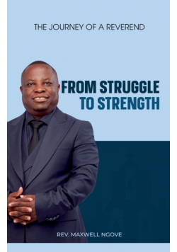 From Struggle to Strength