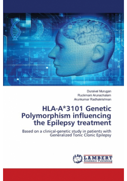 HLA-A*3101 Genetic Polymorphism influencing the Epilepsy treatment