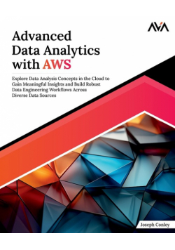 Advanced Data Analytics with AWS