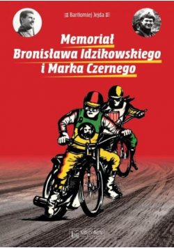 Memoriał Bronisława Idzikowskiego i Marka Czernego