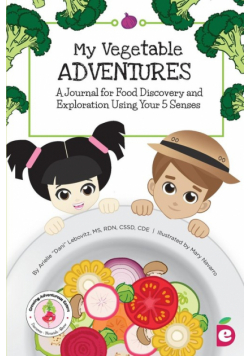 My Vegetable Adventures