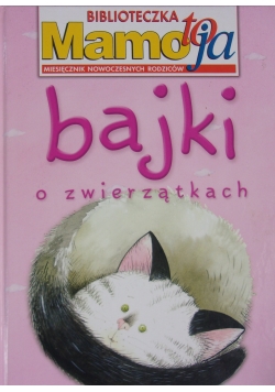 Bajki o zwierzątkach