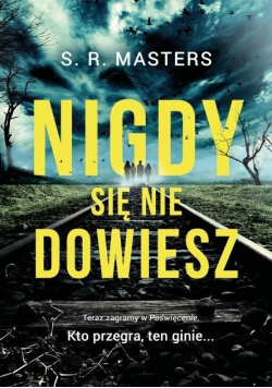 Nigdy się nie dowiesz Wydanie kieszonkowe