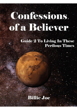 Confessions of a Believer
