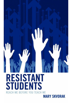 Resistant Students