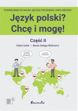 Język polski Chcę i mogę Część II A1 +