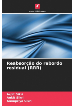 Reabsorção do rebordo residual (RRR)
