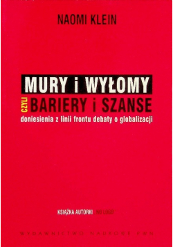 Mury i wyłomy czyli bariery i sznase