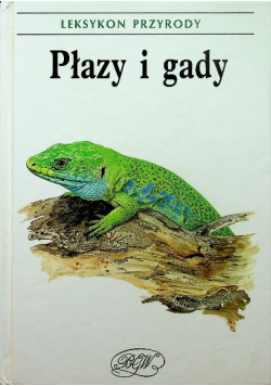 Leksykon przyrody Plazy i gady