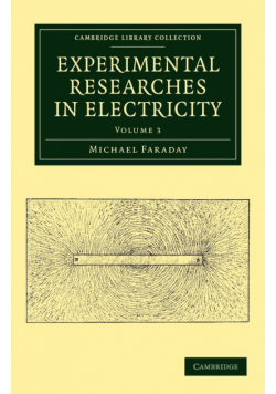 Experimental Researches in Electricity - Volume 3