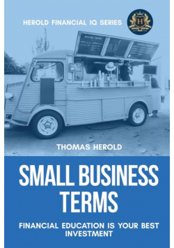 Small Business Terms - Financial Education Is Your Best Investment