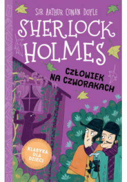 Sherlock Holmes Tom 28 Człowiek na czworakach