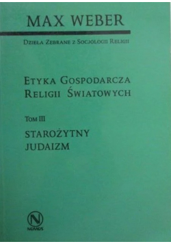 Etyka gospodarcza religii światowych Tom III
